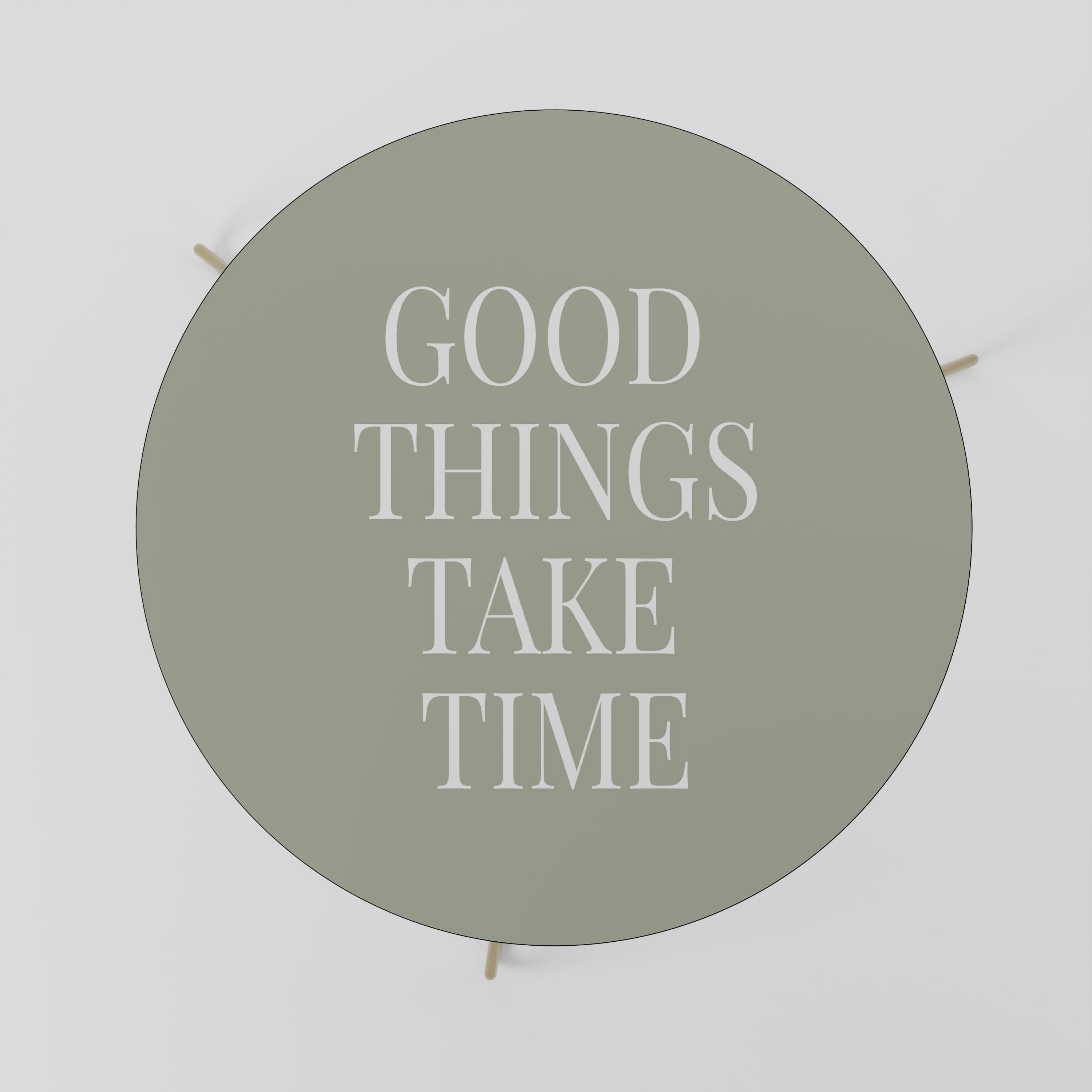 GOOD THINGS TAKE TIME Stolik kawowy duży