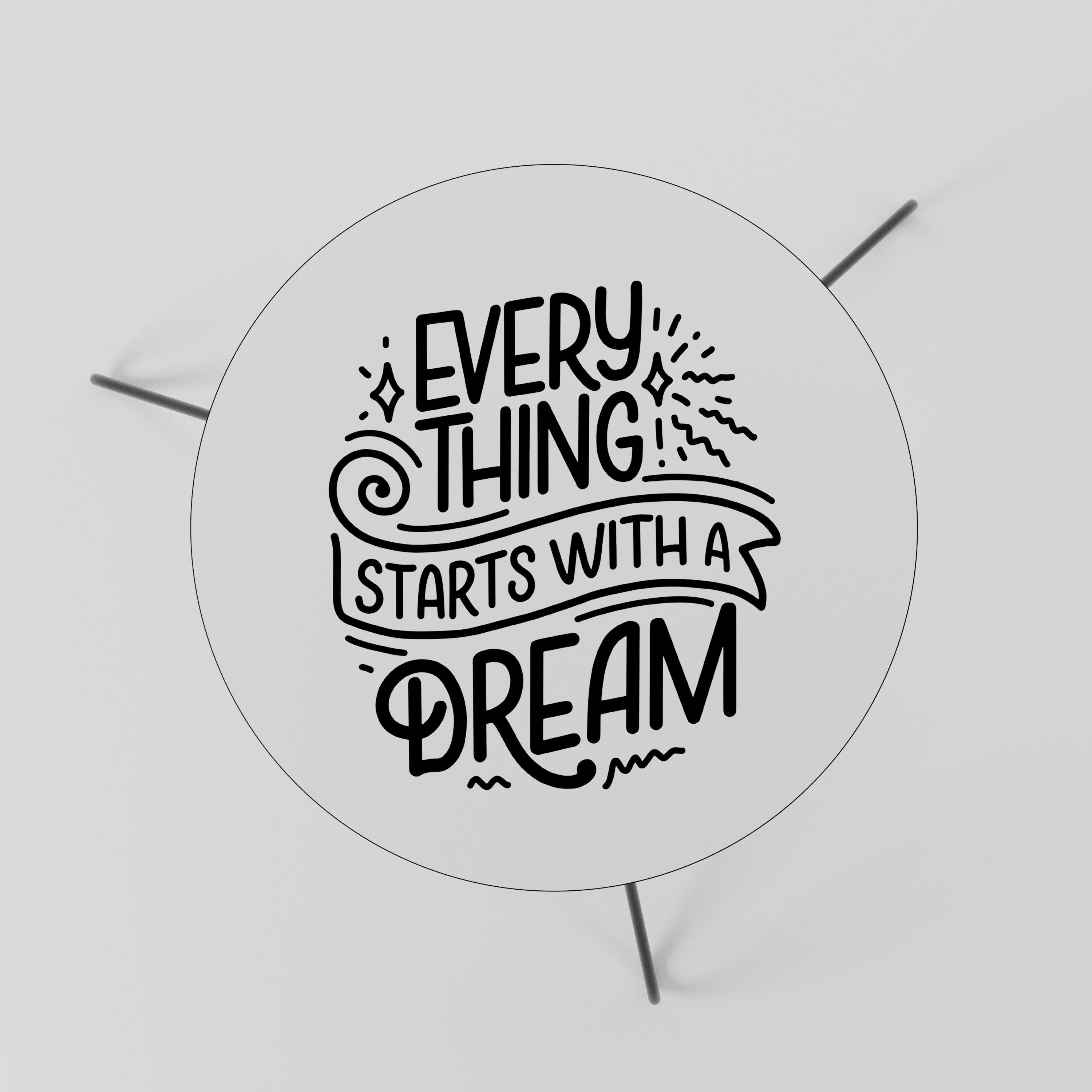 EVERYTHING STARTS WITH A DREAM Stolik kawowy mały