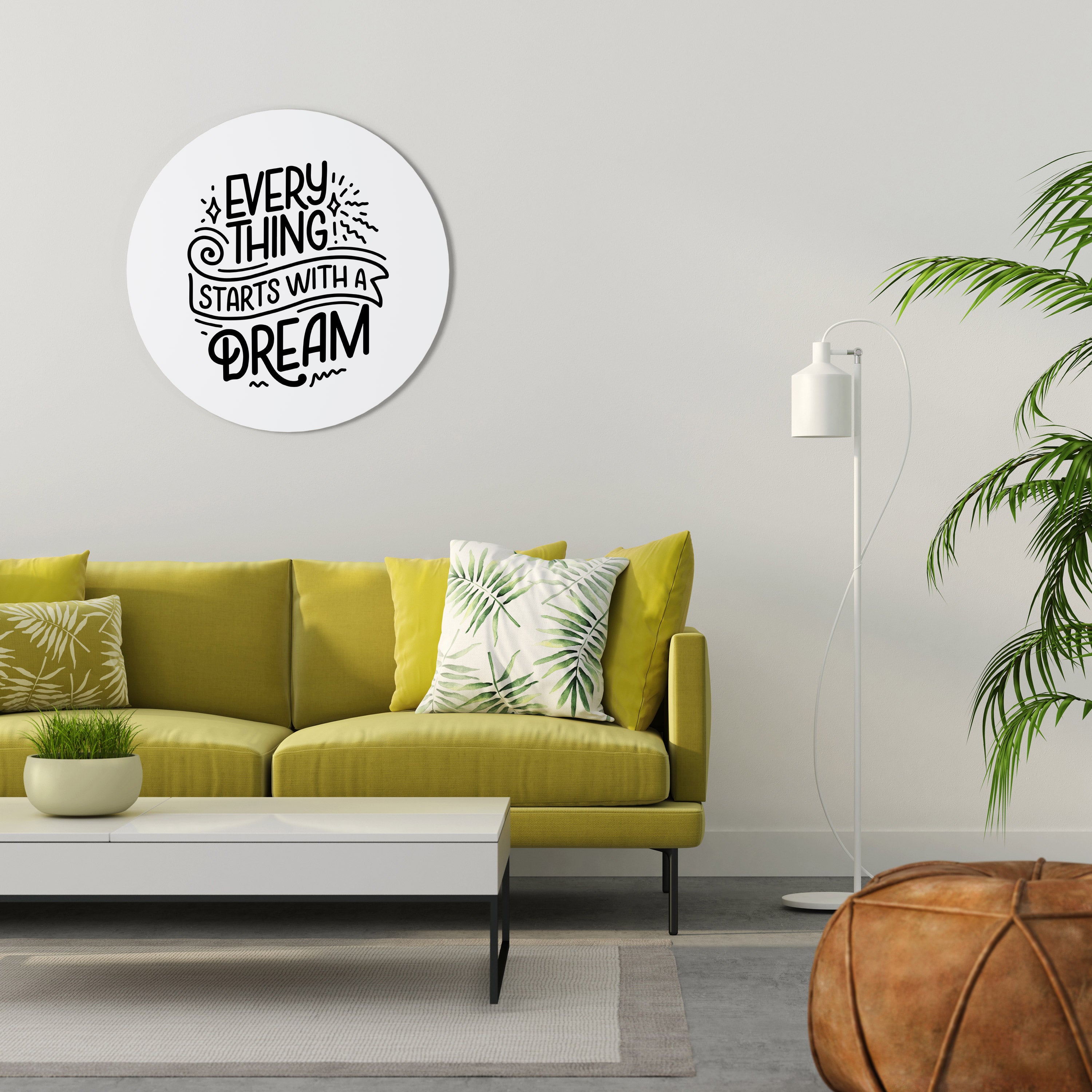 EVERYTHING STARTS WITH A DREAM Obraz okrągły