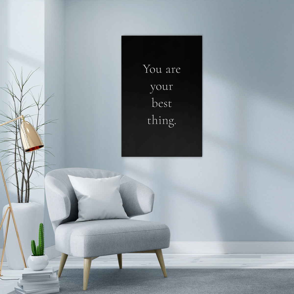 YOU ARE YOUR BEST THING Pionowy obraz na płótnie