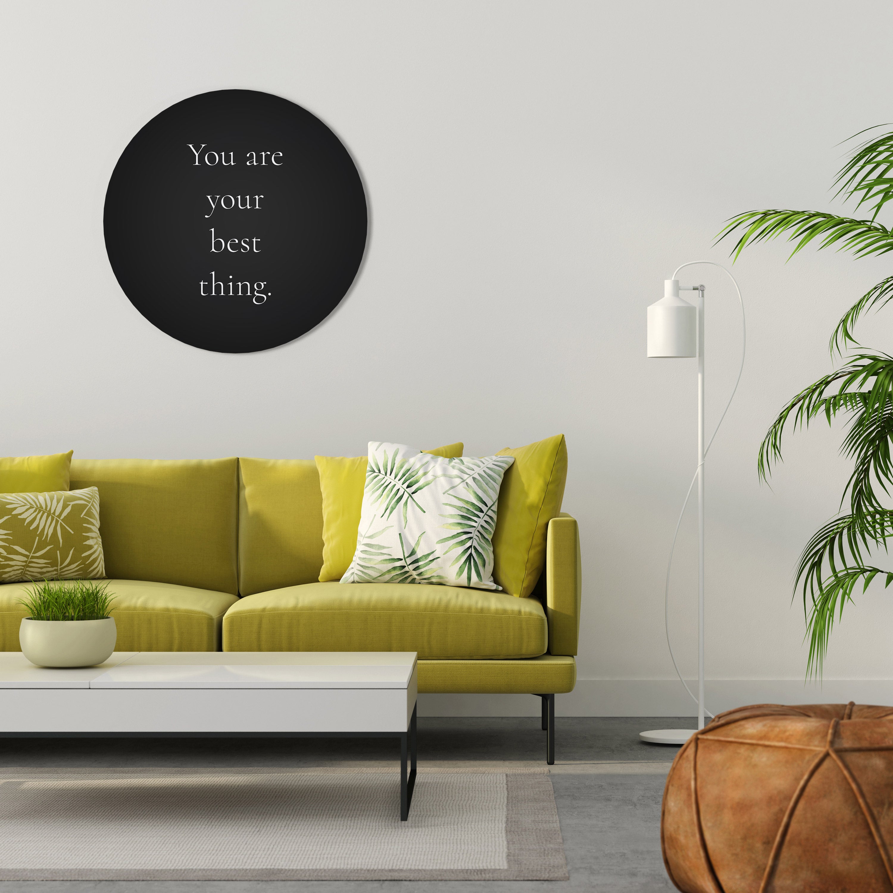 YOU ARE YOUR BEST THING Obraz okrągły