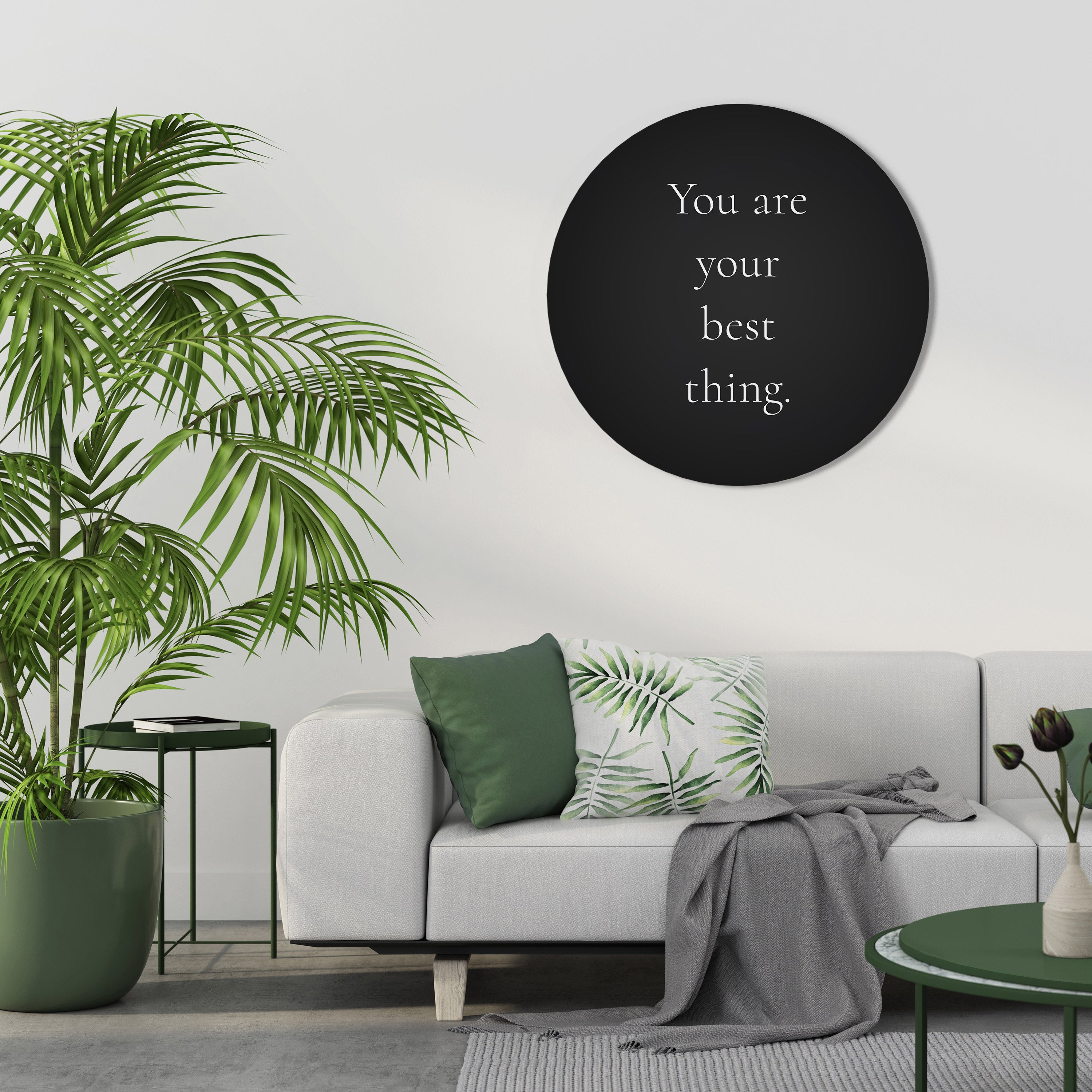 YOU ARE YOUR BEST THING Obraz okrągły