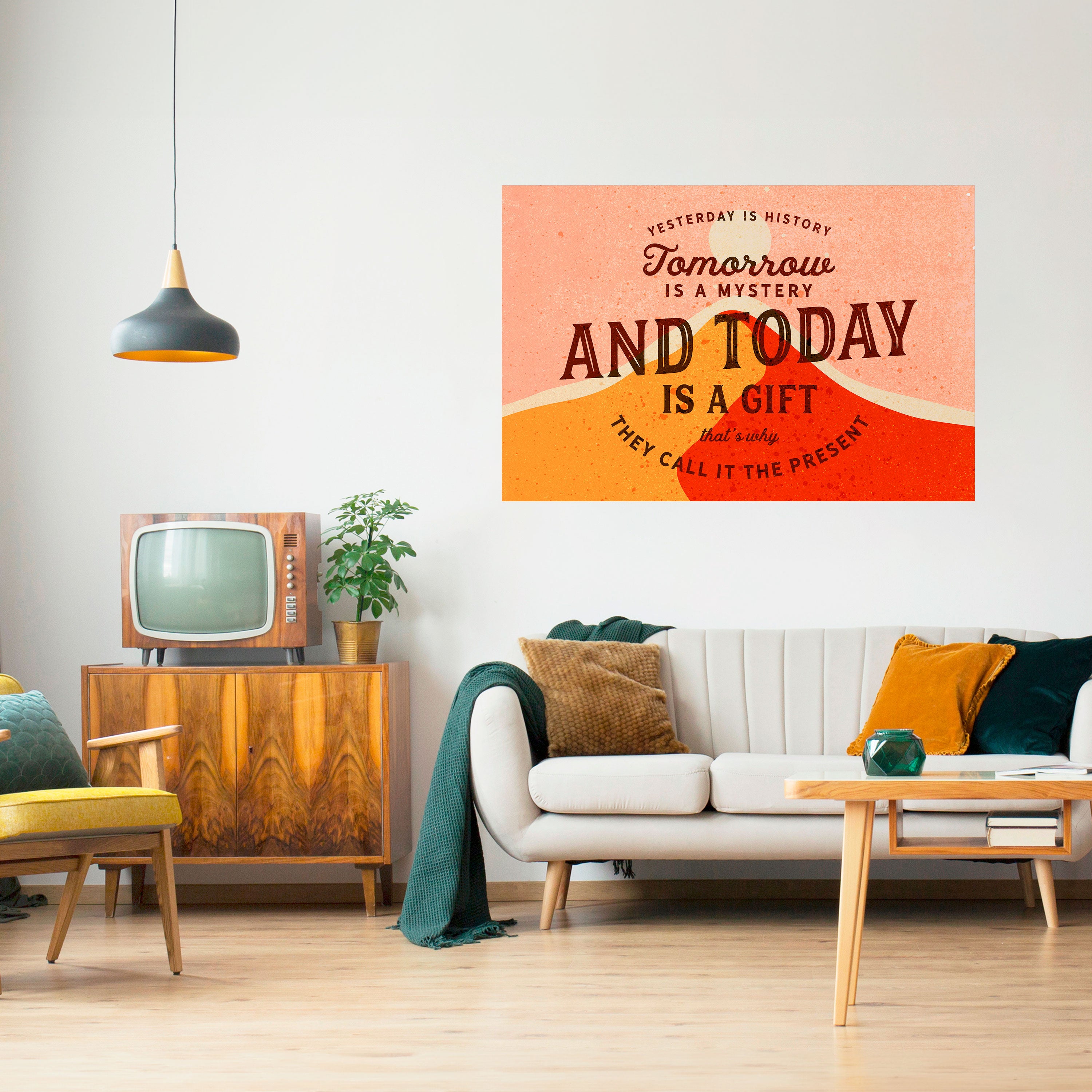 TODAY IS A GIFT Naklejka/Plakat poziomy