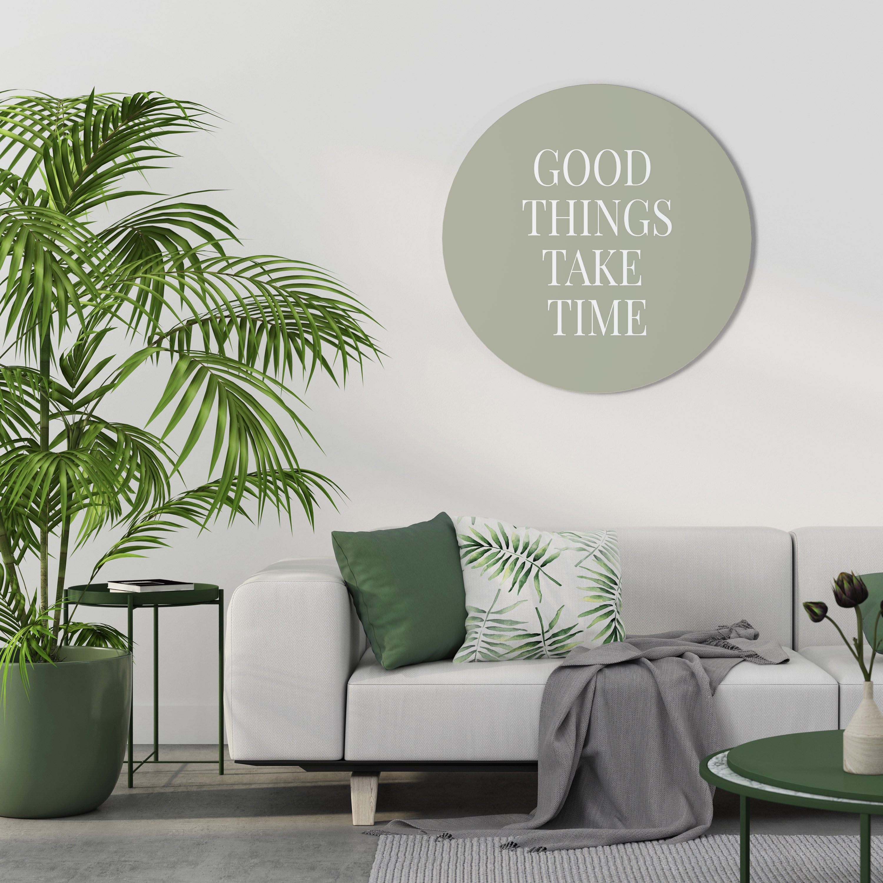 GOOD THINGS TAKE TIME Obraz okrągły