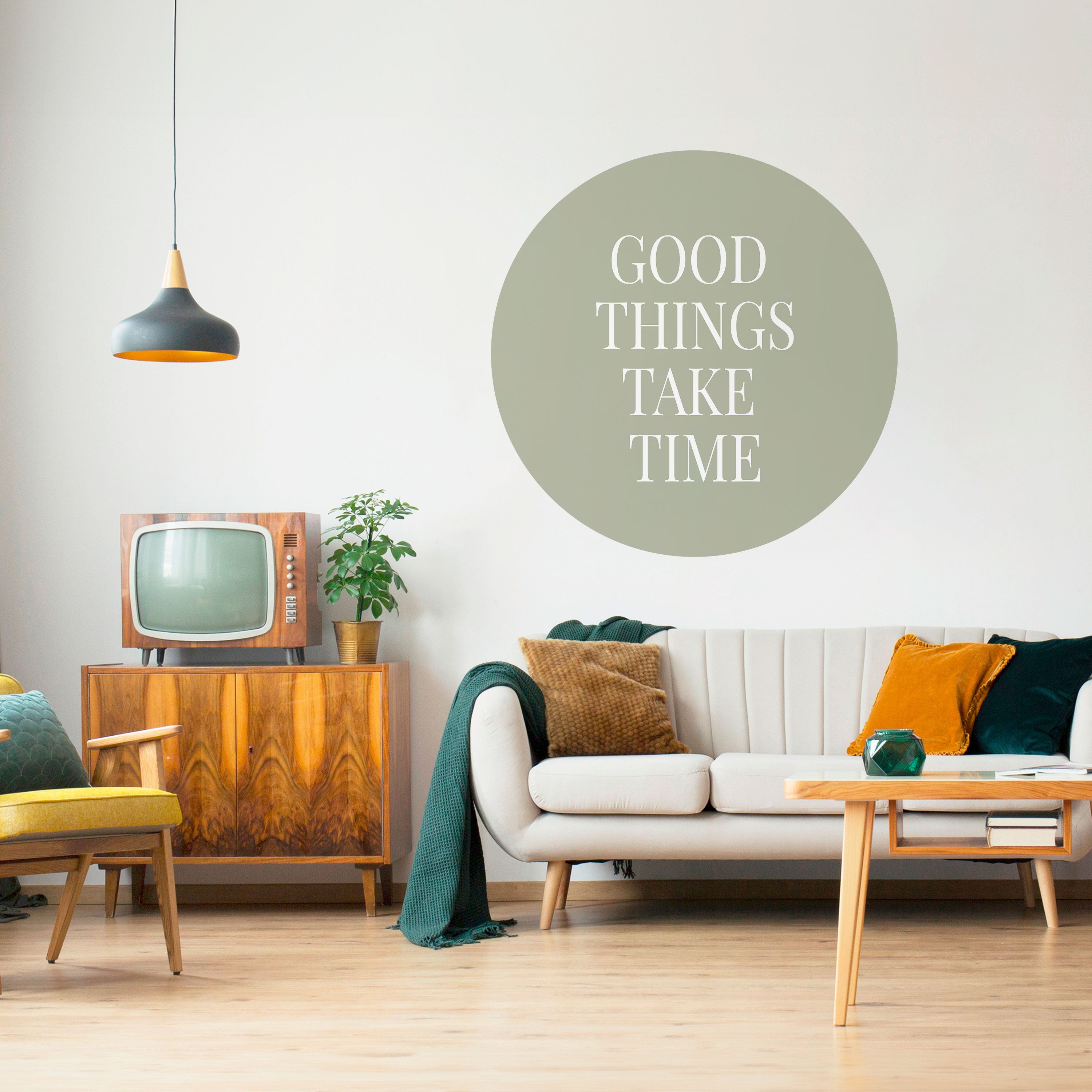 GOOD THINGS TAKE TIME Naklejka okrągła