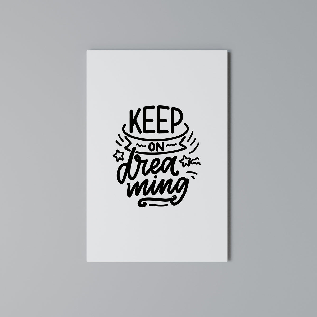 KEEP ON DREAMING Pionowy obraz na płótnie
