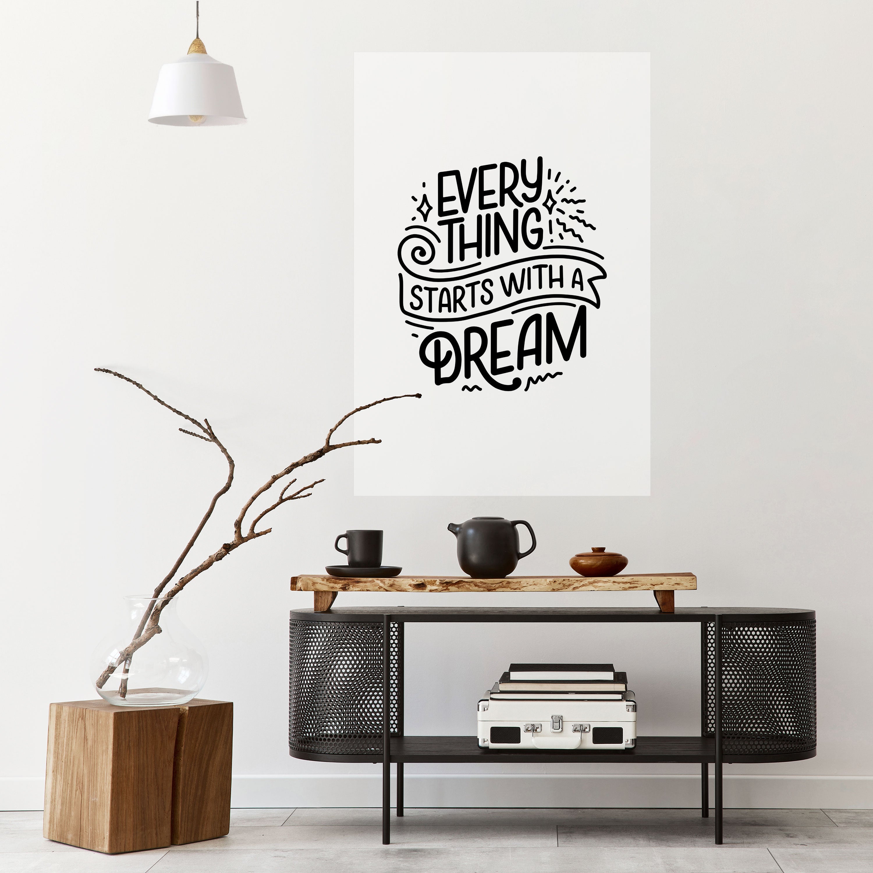 EVERYTHING STARTS WITH A DREAM Naklejka/Plakat pionowy