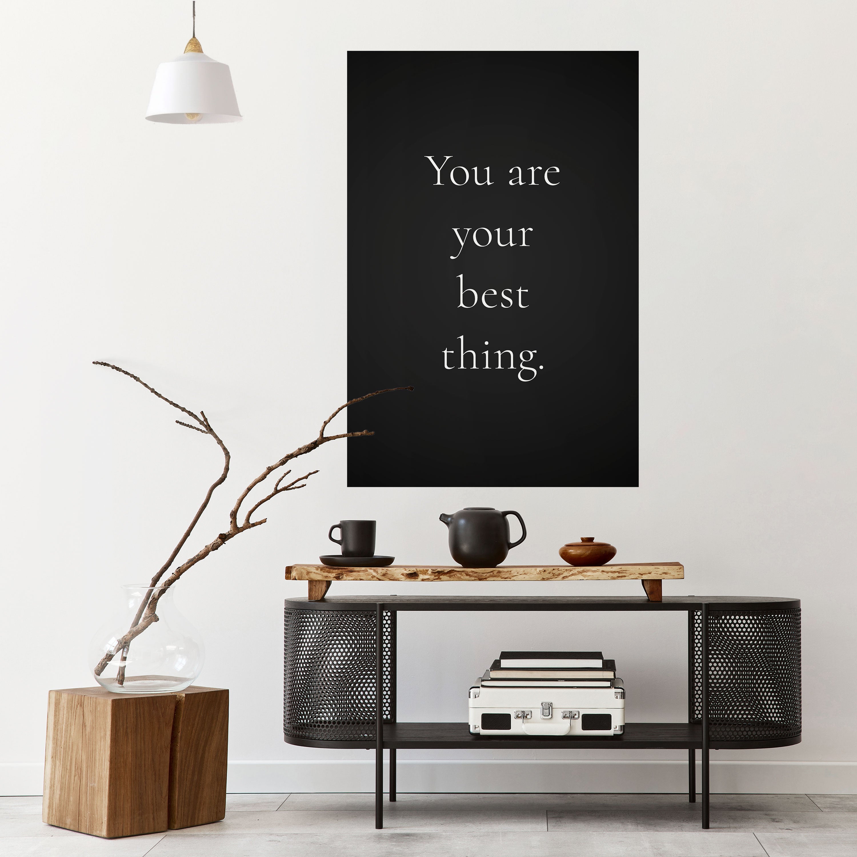 YOU ARE YOUR BEST THING Naklejka/Plakat pionowy