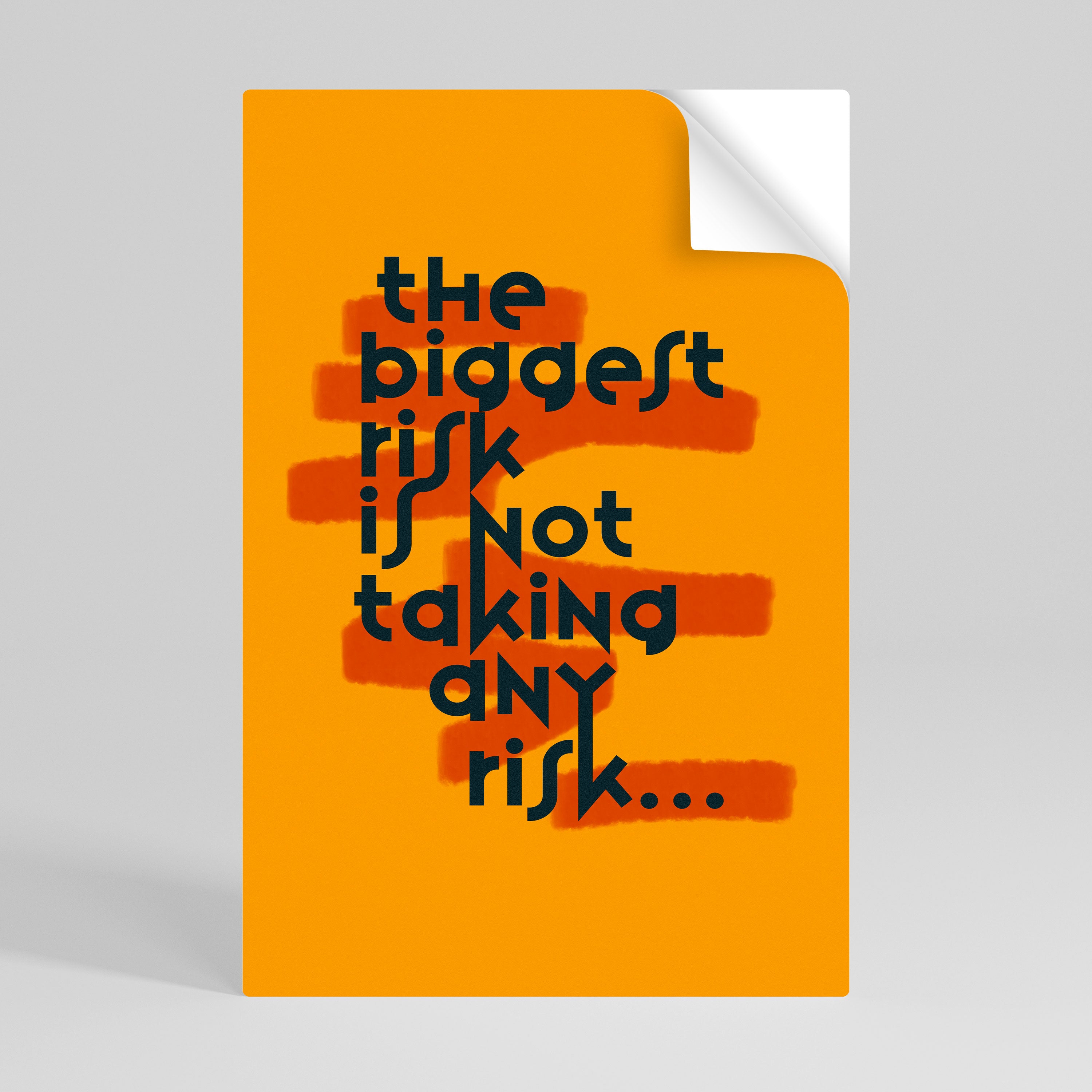 THE BIGGEST RISK Naklejka/Plakat pionowy