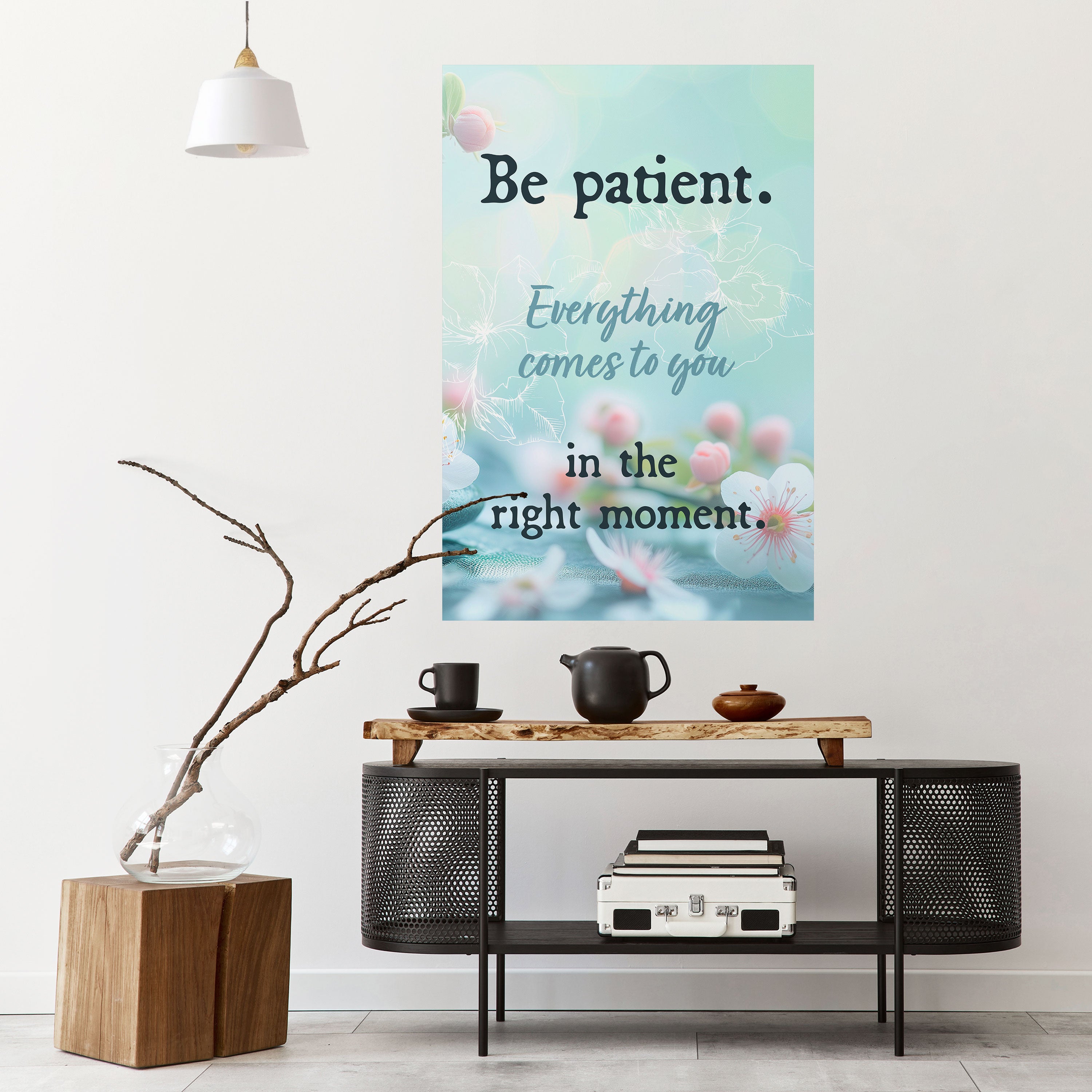PATIENCE IN BLOOM Naklejka/Plakat pionowy
