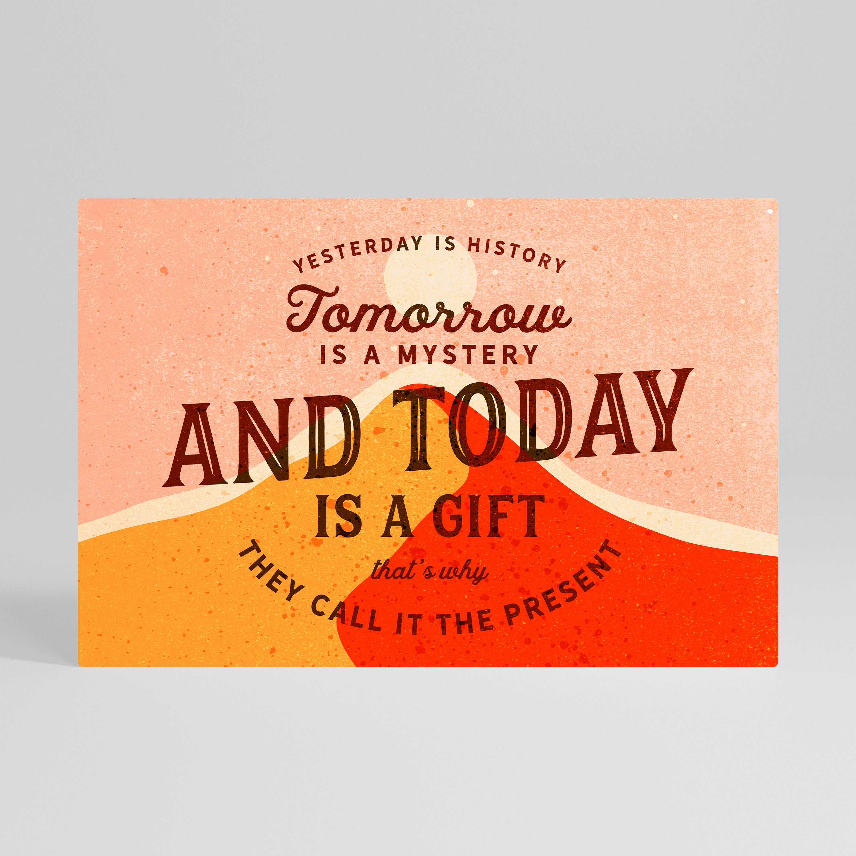 TODAY IS A GIFT - Obraz na płótnie (poziomy)